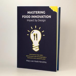 Mastering Food Innovation | Impact by Design - LIMITED EDITION